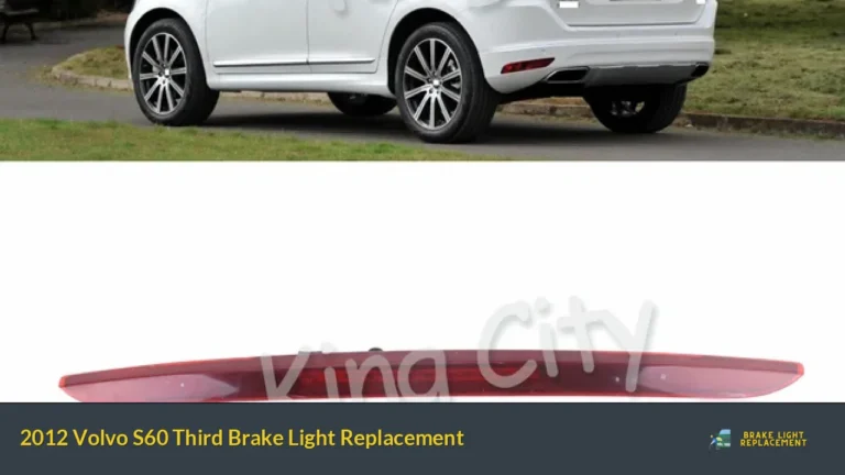 2012 Volvo S60 Third Brake Light Replacement