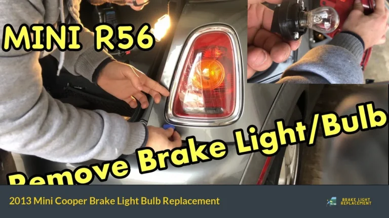 2013 Mini Cooper Brake Light Bulb Replacement