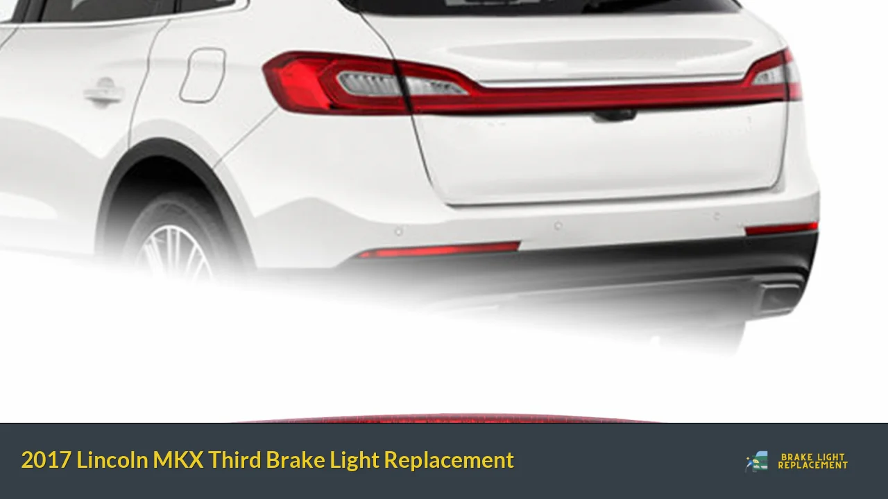 2017 Lincoln MKX Third Brake Light Replacement