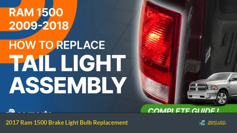 2017 Ram 1500 Brake Light Bulb Replacement