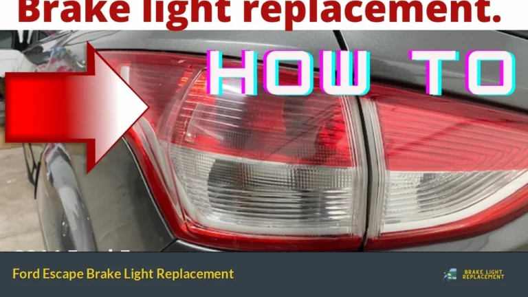 Ford Escape Brake Light Replacement