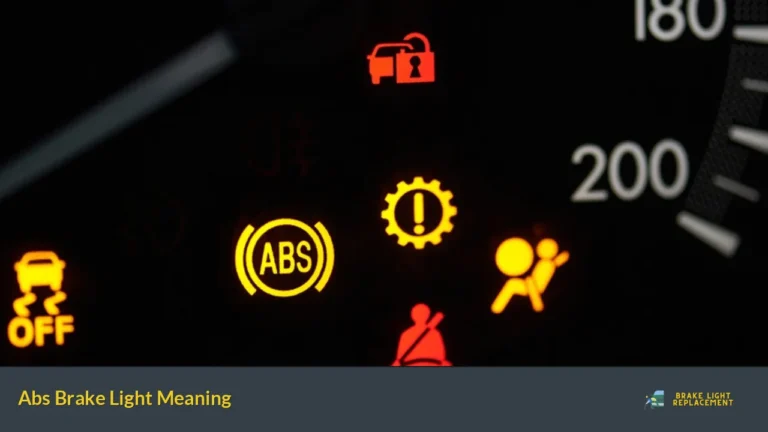 Abs Brake Light Meaning