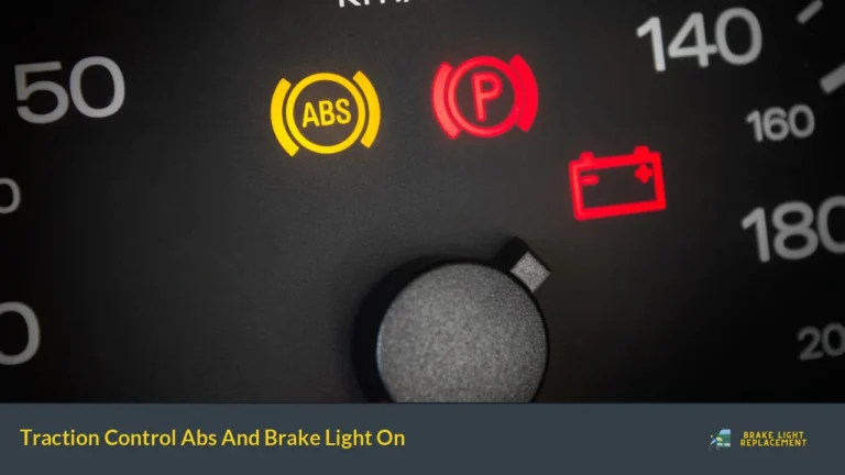 Traction Control Abs And Brake Light On