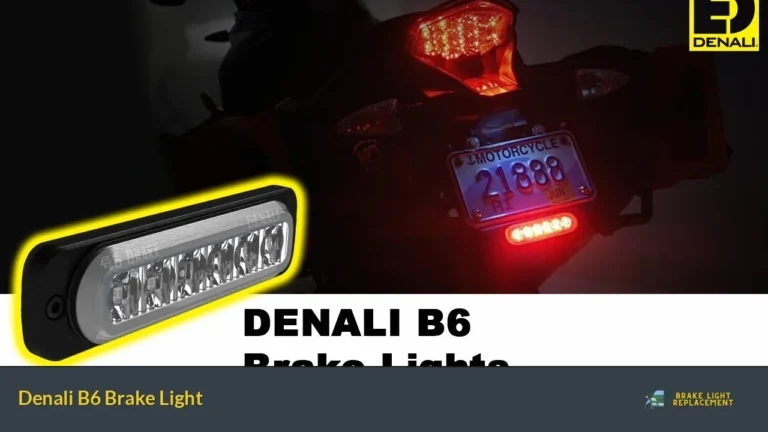 Denali B6 Brake Light