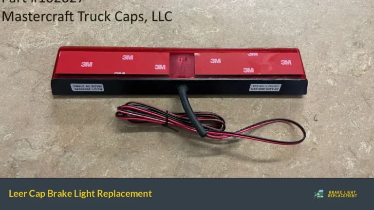 Leer Cap Brake Light Replacement