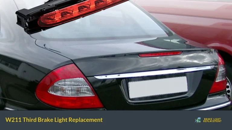 W211 Third Brake Light Replacement