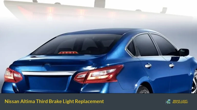 Nissan Altima Third Brake Light Replacement