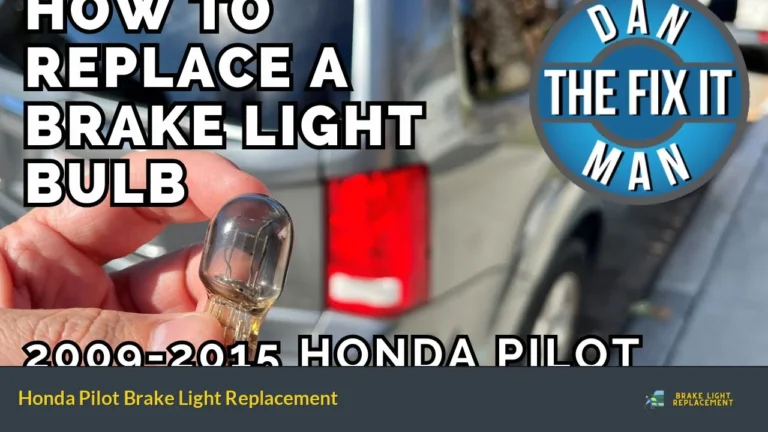 Honda Pilot Brake Light Replacement