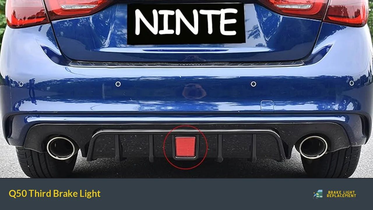 Q50 Third Brake Light