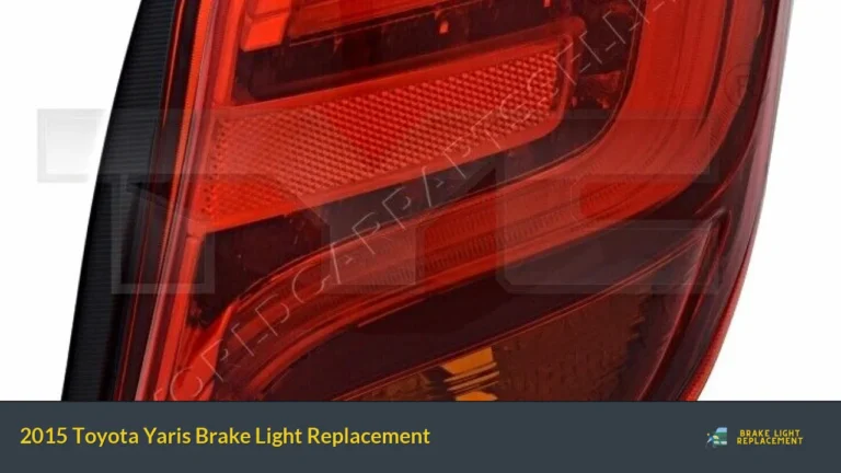 2015 Toyota Yaris Brake Light Replacement