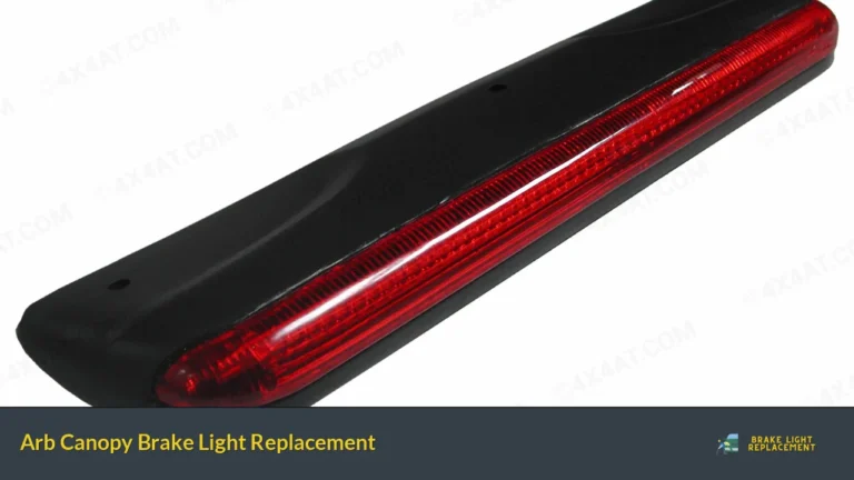 Arb Canopy Brake Light Replacement