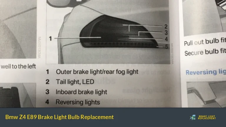 Bmw Z4 E89 Brake Light Bulb Replacement