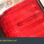 How Long Do Brake Light Bulbs Last?