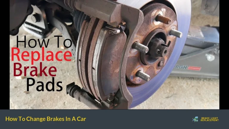 How To Change Brakes In A Car