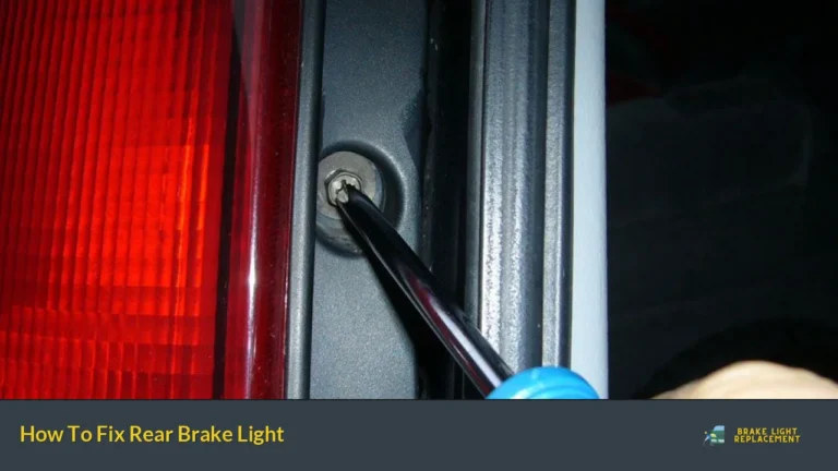 How To Fix Rear Brake Light