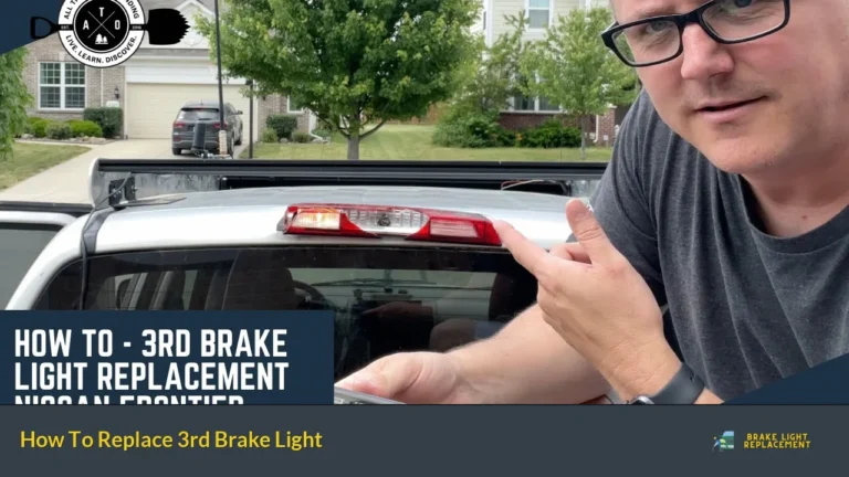 How To Replace 3rd Brake Light