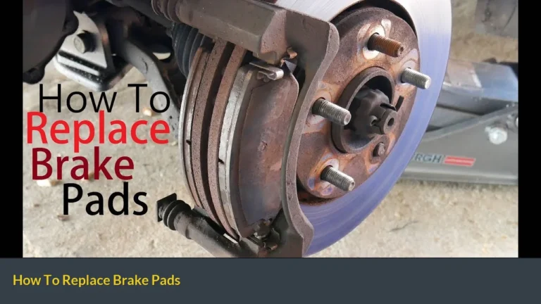 How To Replace Brake Pads