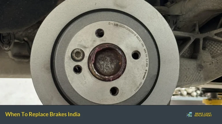 When To Replace Brakes India