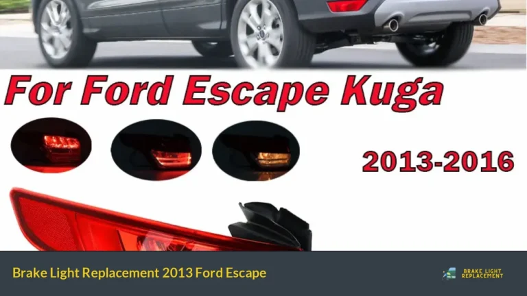 Brake Light Replacement 2013 Ford Escape